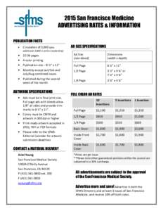 2015 San Francisco Medicine ADVERTISING RATES & INFORMATION PUBLICATION FACTS   Circulation of 3,000 (plus