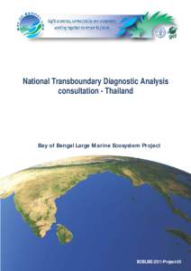 National Transboundary Diagnostic Analysis consultation - Thailand Bay of Bengal Large Marine Ecosystem Project  BOBLME-2011-Project-05