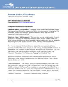 OKLAHOMA INDIAN TRIBE EDUCATION GUIDE  Pawnee Nation of Oklahoma (Oklahoma Social Studies Standards, OSDE)  Tribe: Pawnee Nation of Oklahoma