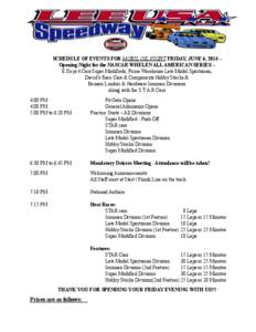 ! ! !  SCHEDULE OF EVENTS FOR MOBIL OIL NIGHT FRIDAY, JUNE 6, 2014 –