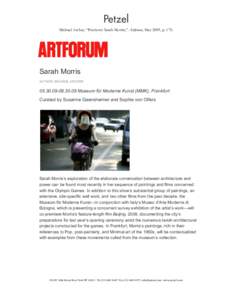    Michael Archer, “Previews: Sarah Morris,” Artforum, May 2009, p. 170.  