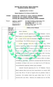 BEFORE THE NATIONAL GREEN TRIBUNAL PRINCIPAL BENCH, NEW DELHI Application No[removed]Sanjay Agnihotri V/s Union of India & Ors. CORAM: