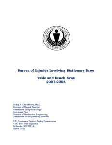 Survey of Injuries Involving Stationary Saws; Table and Bench Saws, [removed], March 2011