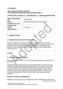 A17/S(HSS)/dNHS STANDARD CONTRACT FOR PANCREAS TRANSPLANTATION SERVICE (ADULT) PARTICULARS, SCHEDULE 2 – THE SERVICES, A – SERVICE SPECIFICATION Service Specification No.