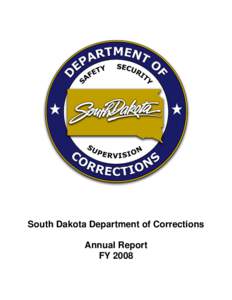 Prisons in California / South Dakota State Penitentiary / Juvenile Justice and Delinquency Prevention Act / Louisiana Department of Public Safety & Corrections / Wisconsin Department of Corrections / State governments of the United States / South Dakota Department of Corrections / Law enforcement in the United States