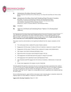 Administrative Excellence Steering Committee  To: Interim Chancellor David Ward, Provost Paul DeLuca, Vice-Chancellor Darrell Bazzell, Professor Brad Barham