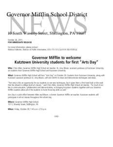 NEWS  Governor Mifflin School District 10 South Waverly Street, Shillington, PAOctober 26, 2015 FOR IMMEDIATE RELEASE