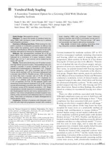 SPINE Volume 35, Number 2, pp 169 –176 ©2010, Lippincott Williams & Wilkins Vertebral Body Stapling A Fusionless Treatment Option for a Growing Child With Moderate Idiopathic Scoliosis