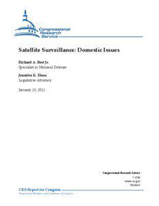 Satellite Surveillance: Domestic Issues