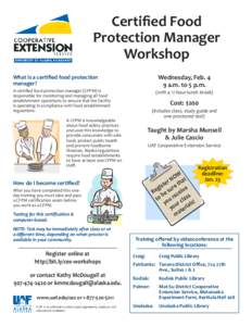 Certified Food Protection Manager Workshop Wednesday, Feb. 4 9 a.m. to 5 p.m.