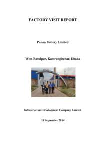 FACTORY VISIT REPORT  Panna Battery Limited West Rasulpur, Kamrangirchar, Dhaka