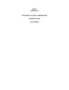 United States Environmental Protection Agency / 96th United States Congress / Superfund / Soil contamination / Continental Steel Corporation / Trichloroethylene / National Priorities List / Montrose Chemical Corporation of California / Pollution / Environment / Hazardous waste