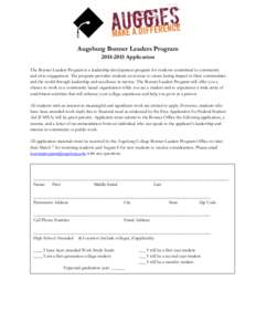 Augsburg Bonner Leaders Program[removed]Application The Bonner Leaders Program is a leadership development program for students committed to community and civic engagement. The program provides students an avenue to cr