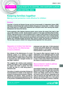 ISSUEINSIGHTS: CHILD RIGHTS IN CENTRAL AND EASTERN EUROPE AND CENTRAL ASIA  Keeping families together