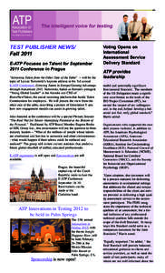 TEST PUBLISHER NEWS/ Fall 2011 E-ATP Focuses on Talent for September 2011 Conference in Prague