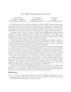 The TREC Terabyte Retrieval Track Charles Clarke University of Waterloo   Nick Craswell