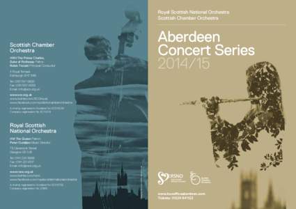 Royal Scottish National Orchestra Scottish Chamber Orchestra Aberdeen Concert Series[removed]