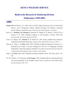 KENYA WILDLIFE SERVICE  Biodiversity Research & Monitoring Division Publications1999