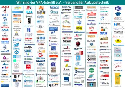 Wir sind der VFA-Interlift e.V. – Verband für Aufzugstechnik Manfred A. Kunert Radetzky-vertikal  Sicher Elevator