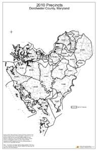 2010 Precincts  Dorchester County, Maryland Caroline County