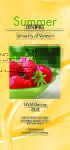 Summer DINING University of Vermont UVM Dining 2016