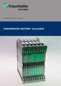 F R A U N H O F E R B a t t er y A l l i ance  Fraunhofer Battery Alliance 1
