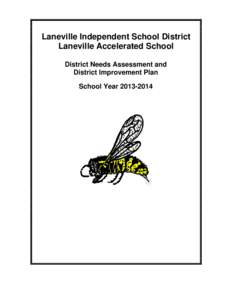 Laneville Independent School District Laneville Accelerated School District Needs Assessment and District Improvement Plan School Year[removed]