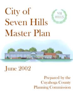 City of Seven Hills Master Plan June 2002 Prepared by the