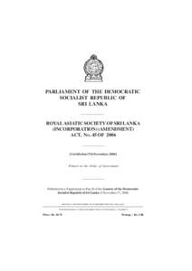 PARLIAMENT OF THE DEMOCRATIC SOCIALIST REPUBLIC OF SRI LANKA —————————  ROYAL ASIATIC SOCIETY OF SRI LANKA