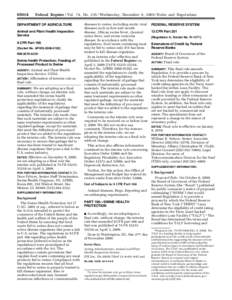 [removed]Federal Register / Vol. 74, No[removed]Wednesday, December 9, [removed]Rules and Regulations DEPARTMENT OF AGRICULTURE Animal and Plant Health Inspection