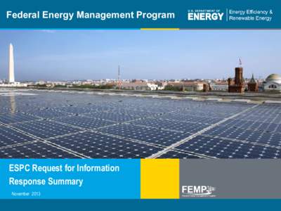 Energy conservation / Energy service company / Federal Energy Management Program / IDIQ / Government procurement in the United States / ESPC / Energy Savings Performance Contract / Energy conservation in the United States / Energy