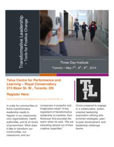 ~ Tools for Positive Change  Transformative Leadership Three Day Institute Toronto ~ May 7th., 8th., 9th., 2014