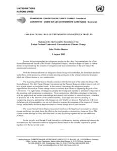 Climate change / United Nations Framework Convention on Climate Change / United Nations / Joke Waller-Hunter / Indigenous peoples by geographic regions / Indigenous Peoples Climate Change Assessment Initiative / Forest Day / Environment / Climate change policy / Carbon finance