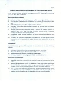 DRAFT STANDARD OPERATING PROCEDURES FOR AMBIENT AIR QUALITY MONITORING IN DELHI In order to ensure reliable air quality data, following procedure will be adopted by three monitoring agencies viz. DPCC, CPCB and IITM/IMD: