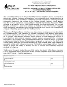 OHIO DEPARTMENT TO PUBLIC SAFETY EMERGENCY MEDICAL SERVICES STATE OF OHIO VOLUNTEER FIREFIGHTER THIRTY-SIX (36) HOUR CERTIFIED TRAINING COURSE FOR VOLUNTEER FIREFIGHTERS