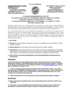 CITY OF LOS ANGELES SYLMAR NEIGHBORHOOD COUNCIL PRESIDENT: Ann Job VICE PRESIDENTS: Administration: Diane Valencia Communications: Kathy Grubert