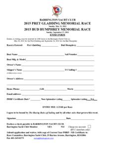 ! BARRINGTON YACHT CLUB 2015 PRET GLADDING MEMORIAL RACE Sunday, May 31, 2015