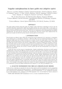 Angular anisoplanatism in laser guide star adaptive optics Marcos A. van Dam,a Richard J. Sasiela,b Antonin H. Bouchez,c David Le Mignant,a Randy D. Campbell,a Jason C. Y. Chin,a Scott K. Hartman,a Erik M. Johansson,a Ro