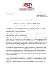 For Immediate Release October 1, 2012 Contact: Dan Ronan Office: [removed]Mobile: [removed]