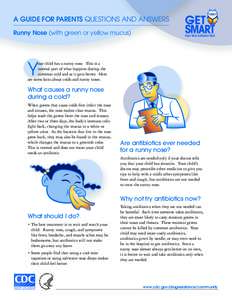 Infectious diseases / Common cold / Sinusitis / Mucus / Rhinorrhea / Sinus / Infection / Paranasal sinuses / Nasal spray / Medicine / Health / Biology