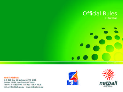 Official Rules of Netball RevisedNetball Australia