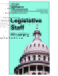 HOUSE RESEARCH ORGANIZATION Texas House of Representatives  Focus Report No. 80-4