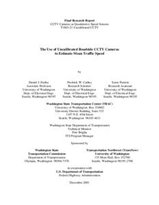 Final Research Report CCTV Cameras as Quantitative Speed Sensors T1803-21 Uncalibrated CCTV The Use of Uncalibrated Roadside CCTV Cameras to Estimate Mean Traffic Speed