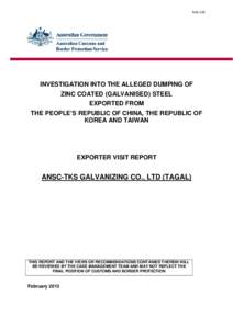 Folio 236  INVESTIGATION INTO THE ALLEGED DUMPING OF ZINC COATED (GALVANISED) STEEL EXPORTED FROM THE PEOPLE’S REPUBLIC OF CHINA, THE REPUBLIC OF