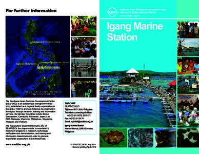 For further information  Southeast Asian Fisheries Development Center AQUACULTURE DEPARTMENT www.seafdec.org.ph