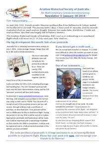 Aviation Historical Society of Australia Air Mail Centenary Commemoration Group Newsletter 3: January[removed]For newcomers[removed]In mid-July 1914, French aviator Maurice Guillaux flew from Melbourne to Sydney seated