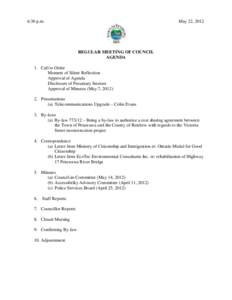 6:30 p.m.  May 22, 2012 REGULAR MEETING OF COUNCIL AGENDA