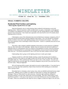 WINDLETTER  THE MONTHLY NEWSLETTER OF THE AMERICAN WIND ENERGY ASSOCIATION Volume 22, Issue No. 11 – November[removed]SMALL TURBINE COLUMN: