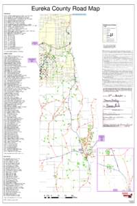 Eureka County Road Map MAIN ROADS M-101 EUREKA-THOMPSONS (STATE ROUTE[removed]miles] M-102 HUNTER RANCH - NEWARK SUMMIT[removed]miles] M-103 HIGHWAY 50 - DUCKWATER ROAD[removed]miles] M-104 FISH CREEK RANCH - NYE COUNTY 