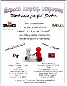 Workshops for Job Seekers • New to career world or need a career change?